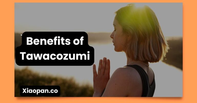 benefits of tawacozumi
