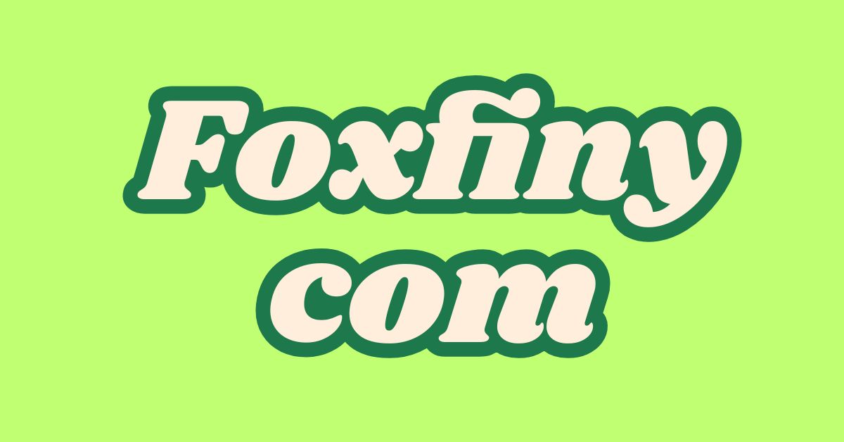 Foxfiny com