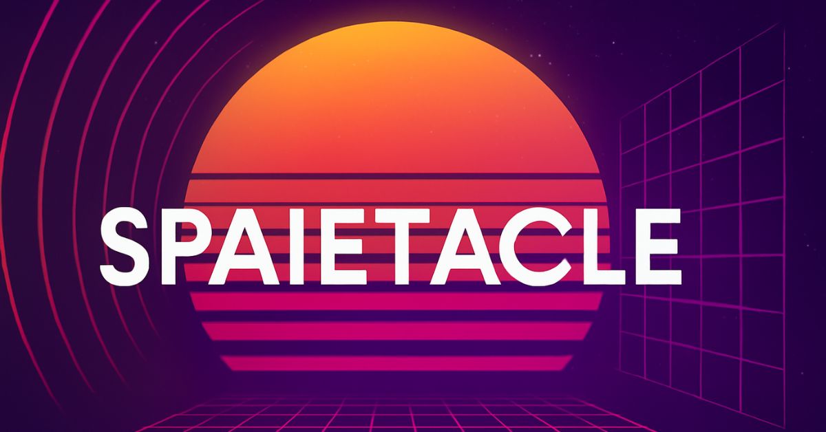 Spaietacle