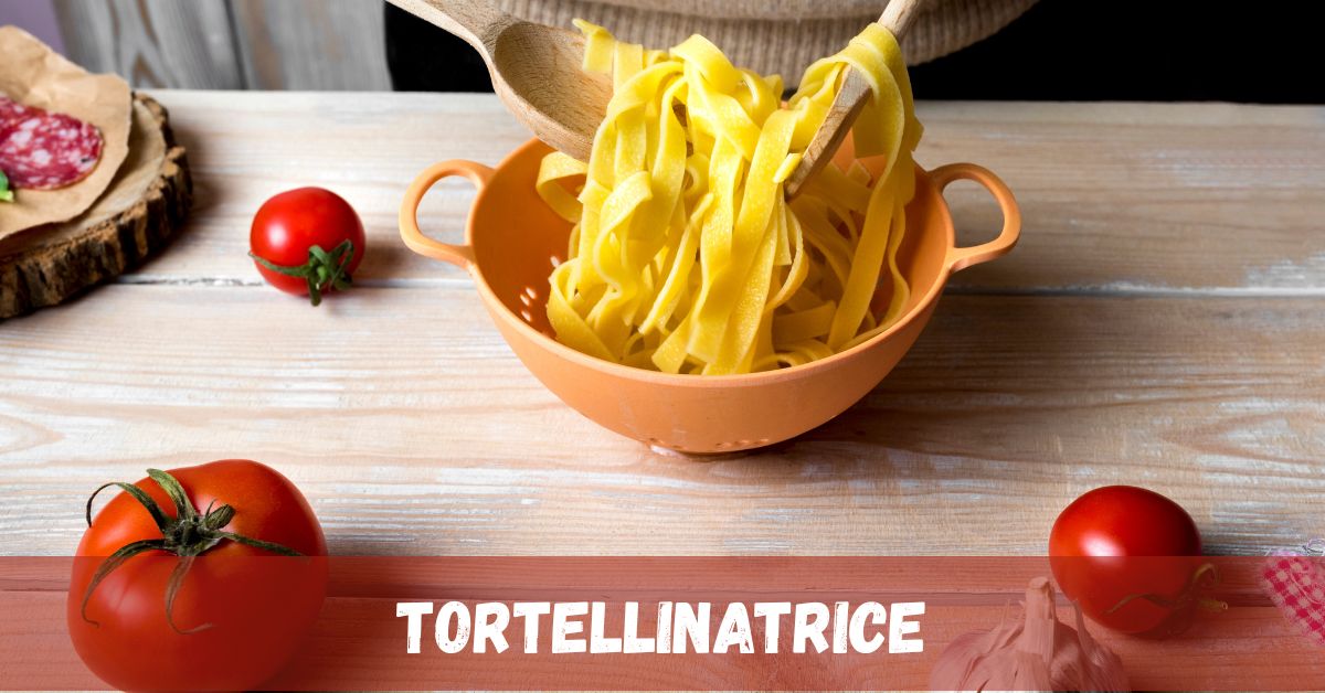 tortellinatrice