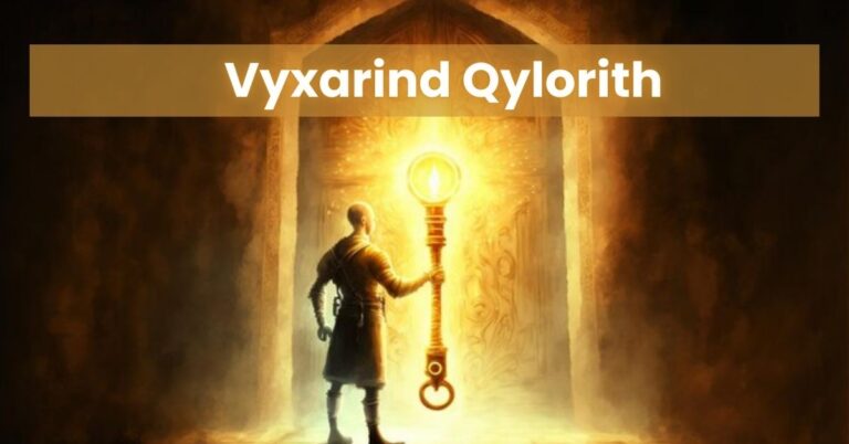 Vyxarind Qylorith