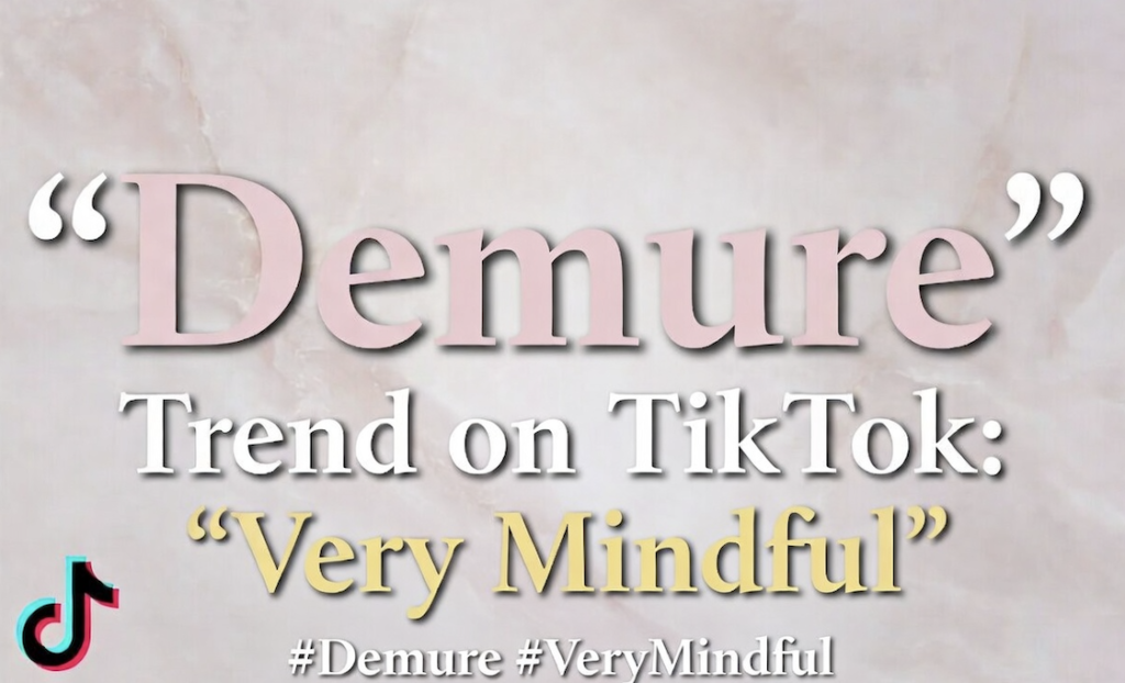 "Demure" Trend on TikTok
