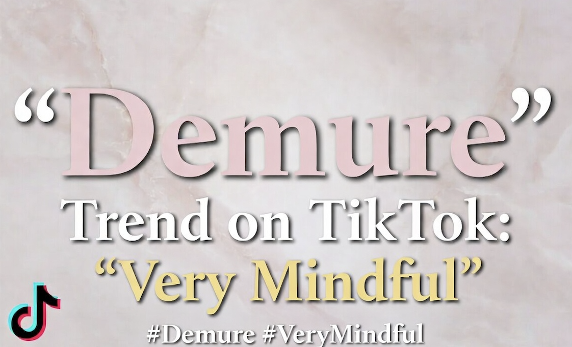"Demure" Trend on TikTok